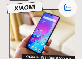 Xiaomi không hiển thị thông báo tin nhắn từ Zalo