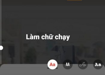 Cách viết chữ chạy trên Story Instagram