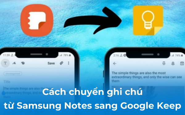 chuyển ghi chú từ Samsung Note sang Google Keep