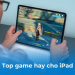 Game hay trên iPad