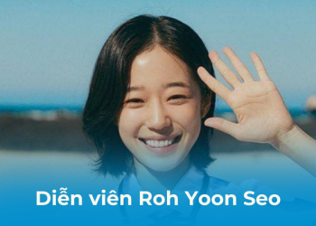 Nữ diễn viên Roh Yoon Seo