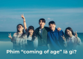Phim coming of age