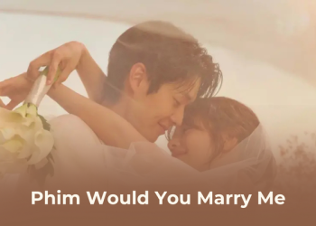 Phim Bạn có muốn cưới tôi không