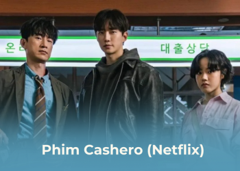 Phim Cashero (Netflix, 2025)