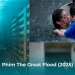 Poster phim The Great Flood