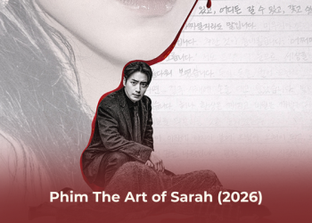 Phim nghệ thuật lừa dối của Sarah